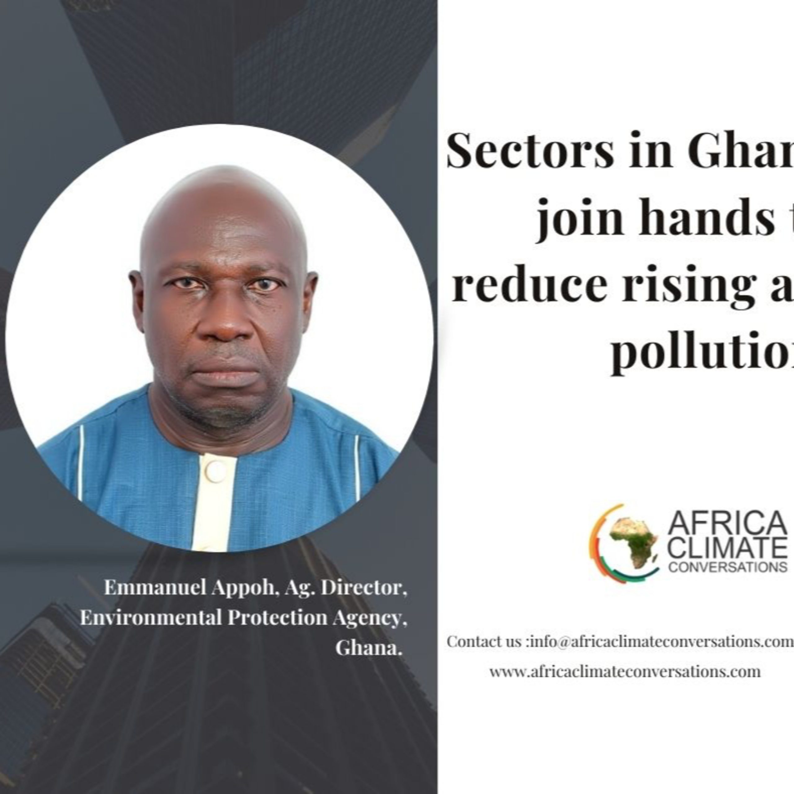 Sectors in Ghana join hands to reduce rising air pollution.
